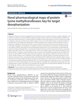 Novel Pharmacological Maps of Protein Lysine Methyltransferases: Key for Target Deorphanization Obdulia Rabal* , Andrea Castellar and Julen Oyarzabal*