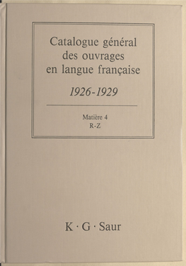 Catalogue Général Des Ouvrages En Langue Française, 1926-1929