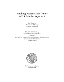 Smoking Presentation Trends in U.S. Movies 1991-2008