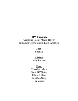 SIPA Capstone Assessing Social Media-Driven Influence Operations in Latin America