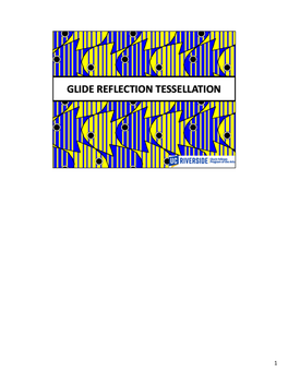 Reflection Tessellation Is Created, It Is Important to Review a Few Key Mathematical Concepts