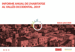 Informe Anual De L'habitatge Al Vallès Occidental – 2019