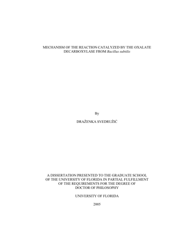 MECHANISM of the REACTION CATALYZED by the OXALATE DECARBOXYLASE from Bacillus Subtilis