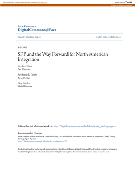 SPP and the Way Forward for North American Integration Stephen Blank Pace University