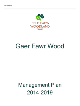Download Gaer Fawr Wood Management