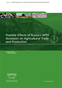 Possible Effects of Russia's WTO Accession on Agricultural Trade and Production
