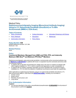 Monoclonal Antibody Imaging) Using In-111 Satumomab Pendetide (Oncoscint) Or Tc-99M Arcitumomab (IMMU-4, CEA-Scan