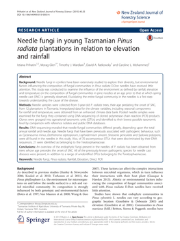 Needle Fungi in Young Tasmanian Pinus Radiata Plantations in Relation to Elevation and Rainfall Istiana Prihatini1,2, Morag Glen1*, Timothy J