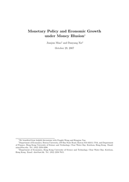 Monetary Policy and Economic Growth Under Money Illusion∗