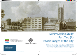 Derby Skyline Study Part Two (A) Historic Images of the City