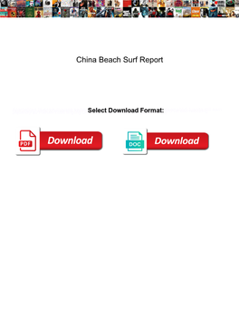 China Beach Surf Report
