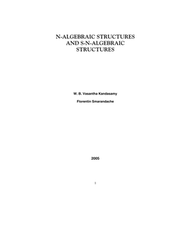 N-Algebraic Structures and S-N-Algebraic Structures