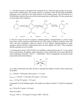 1. A. the First Reaction Is a Friedel-Crafts Acylation (FCA), Where the Major Product Is the Para- Isomer (60% Isolated Yield)