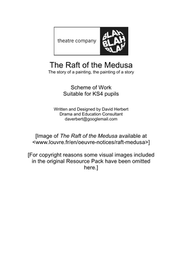 The Raft of the Medusa the Story of a Painting, the Painting of a Story