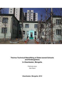 Thermo-Technical Retrofitting of State-Owned Schools and Kindergartens in Ulaanbaatar, Mongolia