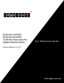 ECS2100 Series CLI Reference Guide