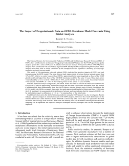 The Impact of Dropwindsonde Data on GFDL Hurricane Model Forecasts Using Global Analyses