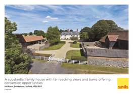 A Substantial Family House with Far Reaching Views and Barns Offering