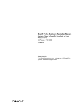 Oracle Fusion Middleware Application Adapter for Peoplesoft User's Guide for Oracle Weblogic Server, 12C Release 1 (12.1.3.0.0) E17055-07