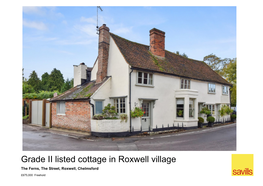 Grade II Listed Cottage in Roxwell Village the Ferns, the Street, Roxwell, Chelmsford