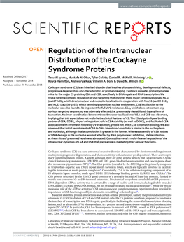 Regulation of the Intranuclear Distribution of the Cockayne Syndrome Proteins Received: 26 July 2017 Teruaki Iyama, Mustafa N