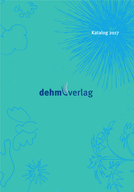 Katalog Dehmverlag 2017 DRUCK.Indd