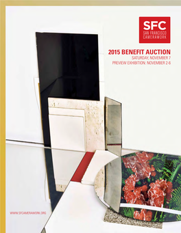 2015 Benefit Auction Program Preview Program Preview Program Preview Saturday, November 7 Preview Exhibition: November 2-6