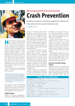 Crash Prevention Hard Disks Don’T Always Die As Suddenly As You Might Think.The Right Tools Can Help You Detect Hard Disk Issues Before They Become Critical