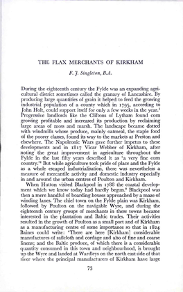 THE FLAX MERCHANTS of KIRKHAM F. J. Singleton, B.A