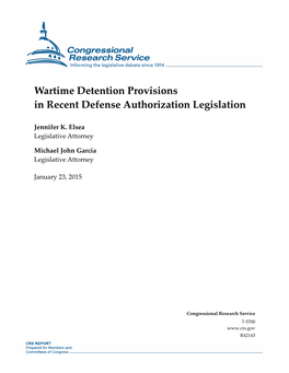 Wartime Detention Provisions in Recent Defense Authorization Legislation