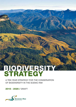 Biodiversity Strategy a Ten Year Strategy for the Conservation of Biodiversity in the Scenic Rim