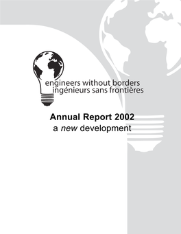 Annual Report 2002 a New Development