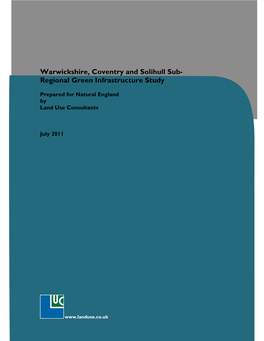 Warwickshire, Coventry and Solihull Sub- Regional Green Infrastructure Study