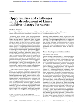 Opportunities and Challenges in the Development of Kinase Inhibitor Therapy for Cancer