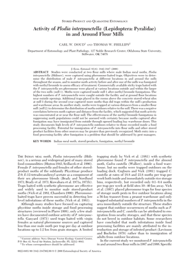 Activity of Plodia Interpunctella (Lepidoptera: Pyralidae) in and Around Flour Mills