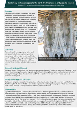 Canterbury Cathedral: Repairs to the North West Transept (1 of 2 Projects Funded) Awarded £150,000 in November 2014 Towards a £1,006,500 Project