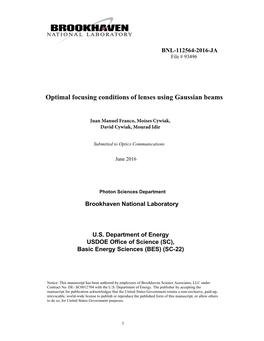 Optimal Focusing Conditions of Lenses Using Gaussian Beams