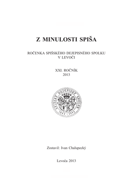 Z Minulosti Spiša, XXI.2013