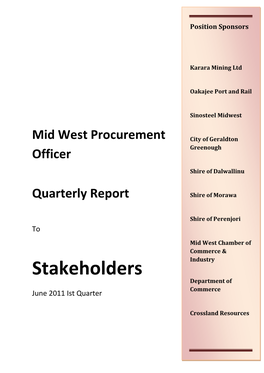 Stakeholders Department of Commerce June 2011 Ist Quarter