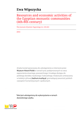 Ewa Wipszycka Resources and Economic Activities of the Egyptian Monastic Communities (4Th-8Th Century)