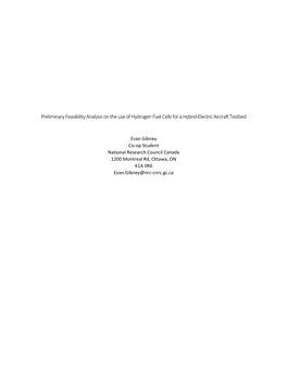 Preliminary Feasibility Analysis on the Use of Hydrogen Fuel Cells for a Hybrid-Electric Aircraft Testbed