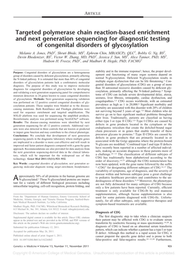 Targeted Polymerase Chain Reaction-Based Enrichment and Next Generation Sequencing for Diagnostic Testing of Congenital Disorders of Glycosylation Melanie A