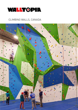 CLIMBING WALLS, CANADA Climbing Walls