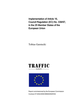 Implementation of Article 16, Council Regulation (EC) No. 338/97, in the EU