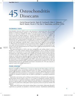 Osteochondritis Dissecans (OCD) Results in the Destruction of Subchondral Bone with Secondary Damage to Overlying Articular Cartilage (1,2)