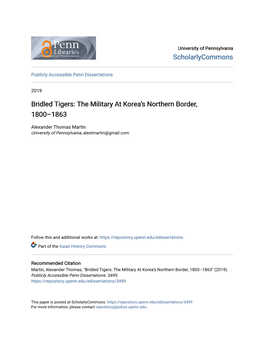 Bridled Tigers: the Military at Korea's Northern Border, 1800–1863