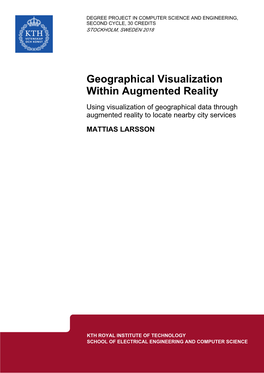 Geographical Visualization Within Augmented Reality Using Visualization of Geographical Data Through Augmented Reality to Locate Nearby City Services