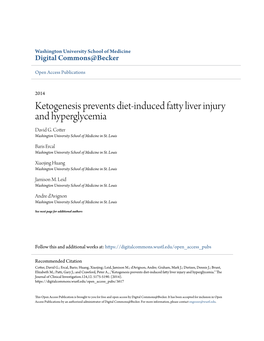 Ketogenesis Prevents Diet-Induced Fatty Liver Injury and Hyperglycemia David G