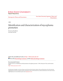 Identification and Characterization of Mycoplasma Promoters Kevin Lee Knudtson Iowa State University