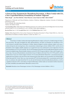 A First in Class Treatment for Thrombosis Prevention. a Phase I